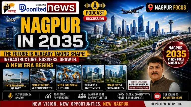 Nagpur 2035: India’s Next Global Smart City and Economic Powerhouse